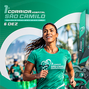 CORRIDA HOSPITAL SÃO CAMILO - TODA LINHA DE CHEGADA, MERECE UM NOVO COMEÇO