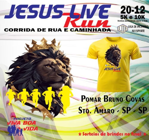 5º JESUS LIVE RUN - CORRIDA DE RUA E CAMINHADA