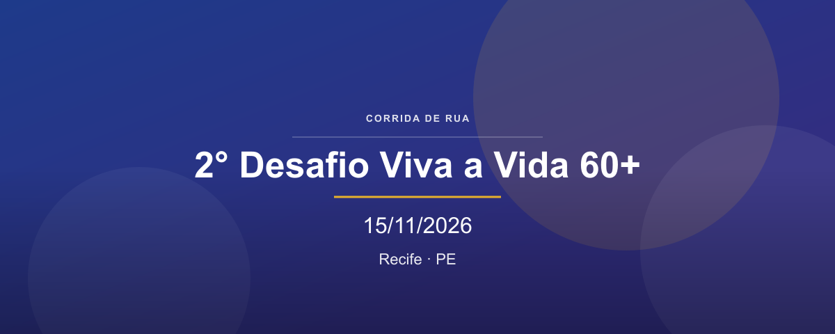 2° Desafio Viva a Vida 60+