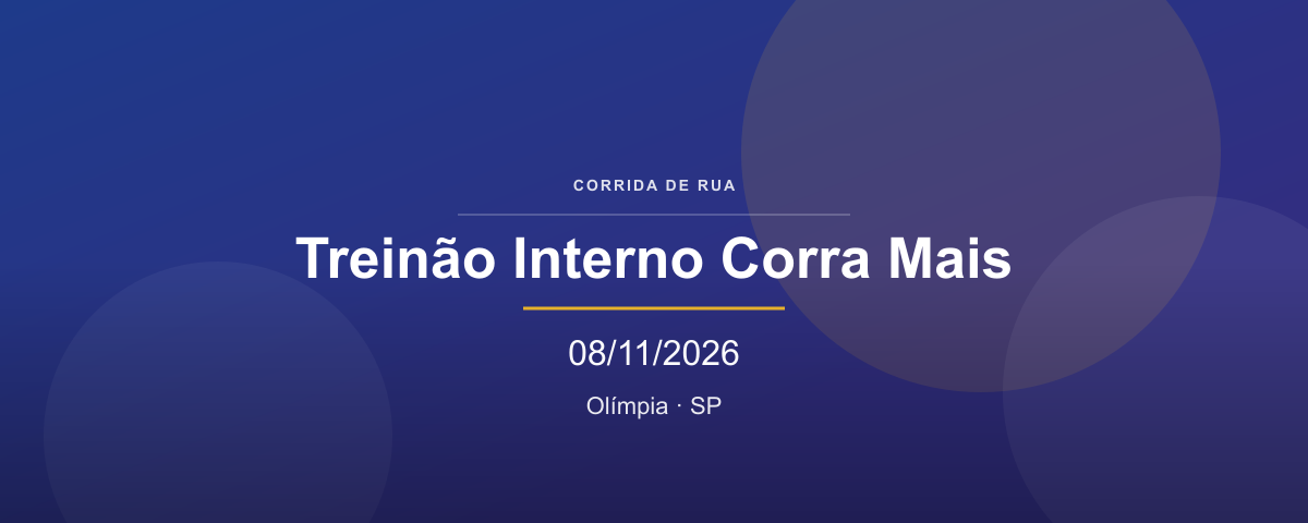 Treinão Interno Corra Mais