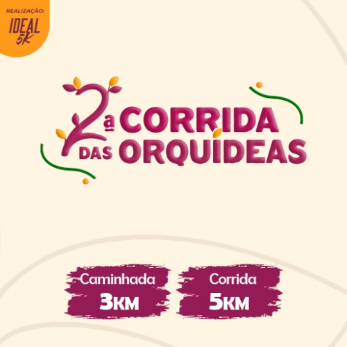 2ª CORRIDA DAS ORQUÍDEAS