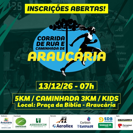 CORRIDA E CAMINHADA DE ARAUCÁRIA 2026
