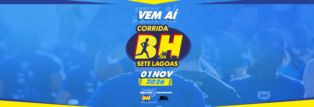 Corrida Supermercados BH 2026 - Etapa SETE LAGOAS