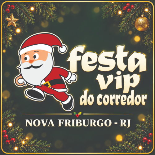 FESTA VIP DO CORREDOR