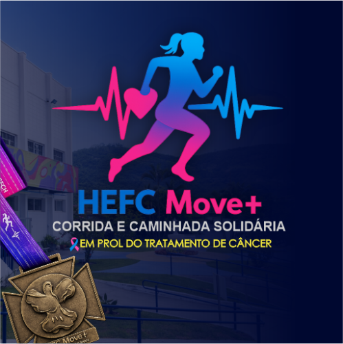 HEFC MOVE+ CORRIDA E CAMINHADA SOLIDÁRIA