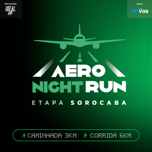 AERO NIGHT RUN - ETAPA SOROCABA 2026