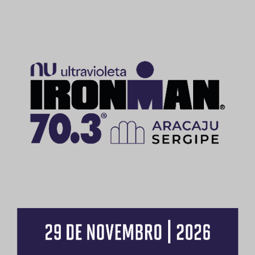 2026 Nubank Ultravioleta IRONMAN 70.3 Aracajú - Sergipe