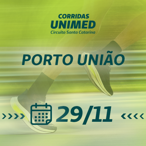 CORRIDAS UNIMED CIRCUITO SC - 2026 - ETAPA PORTO UNIÃO
