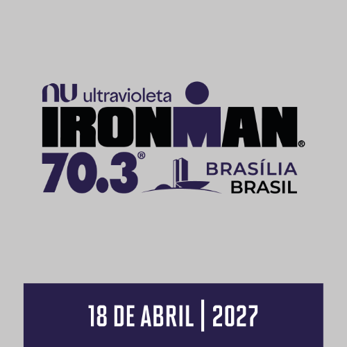 2027 Nubank Ultravioleta IRONMAN 70.3 Brasília