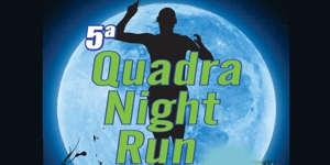 5ª Quadra Night Run