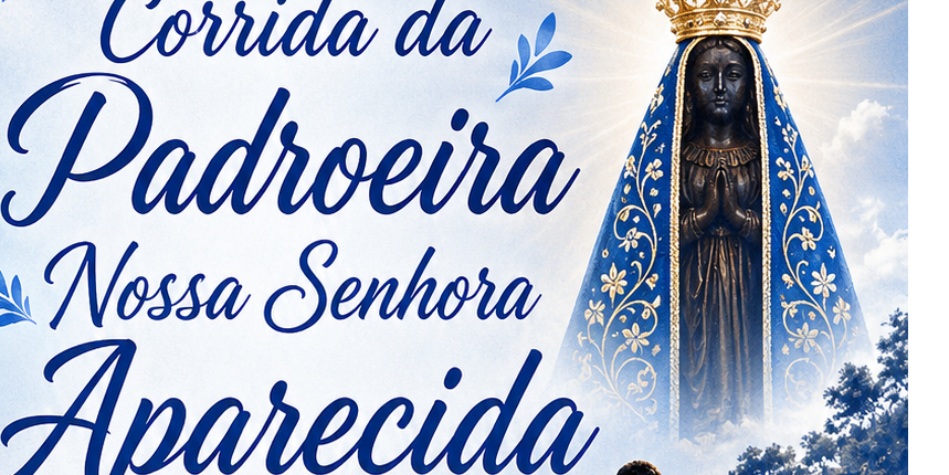 Corrida da Padroeira Nossa Senhora Aparecida