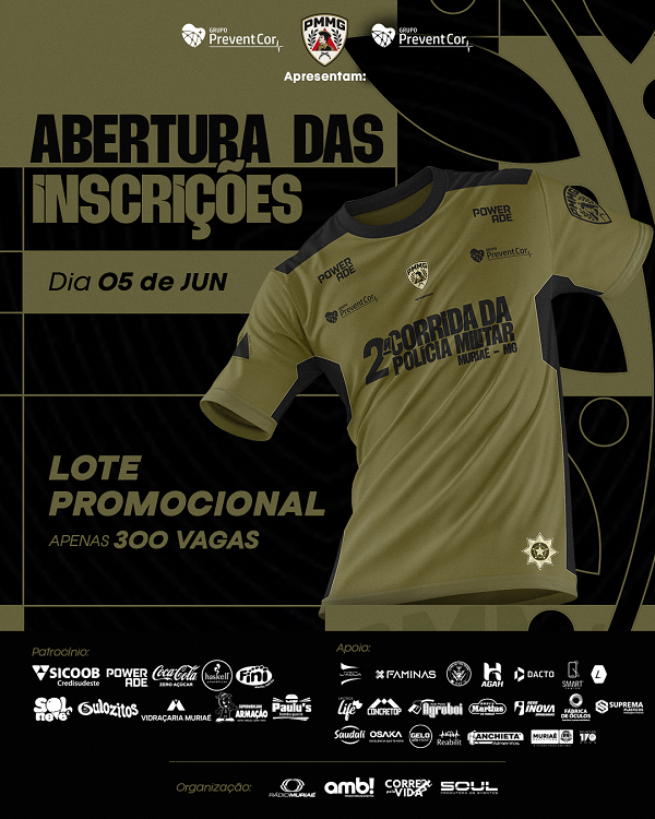 2ª CORRIDA DA POLICIA MILITAR – MURIAÉ-MG