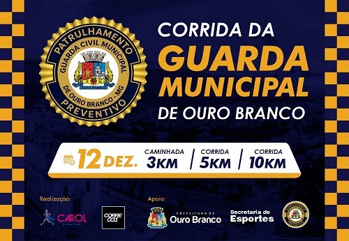 I CORRIDA DA GUARDA MUNICIPAL DE OURO BRANCO