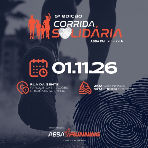 5ª EdiÇÃo Corrida SolidÁria Abba Pai Church