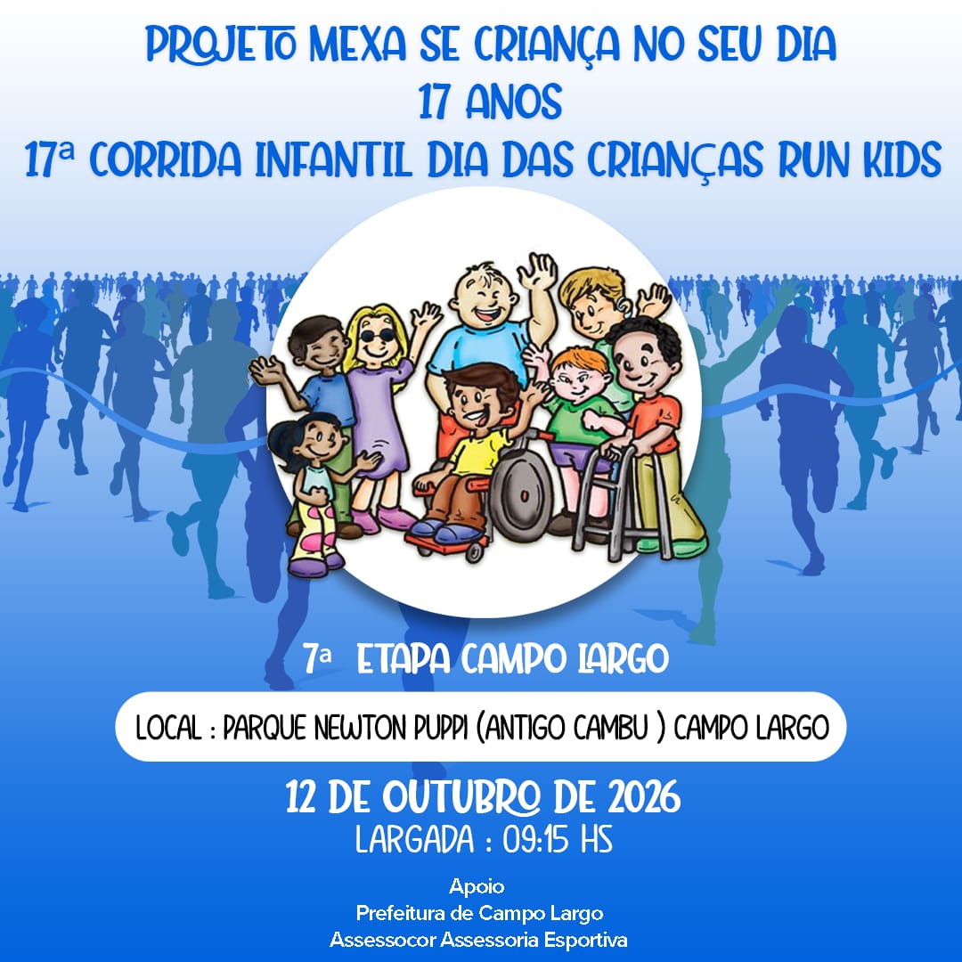 17ª CORRIDA INFANTIL DIA DAS CRIANÇAS RUN KIDS