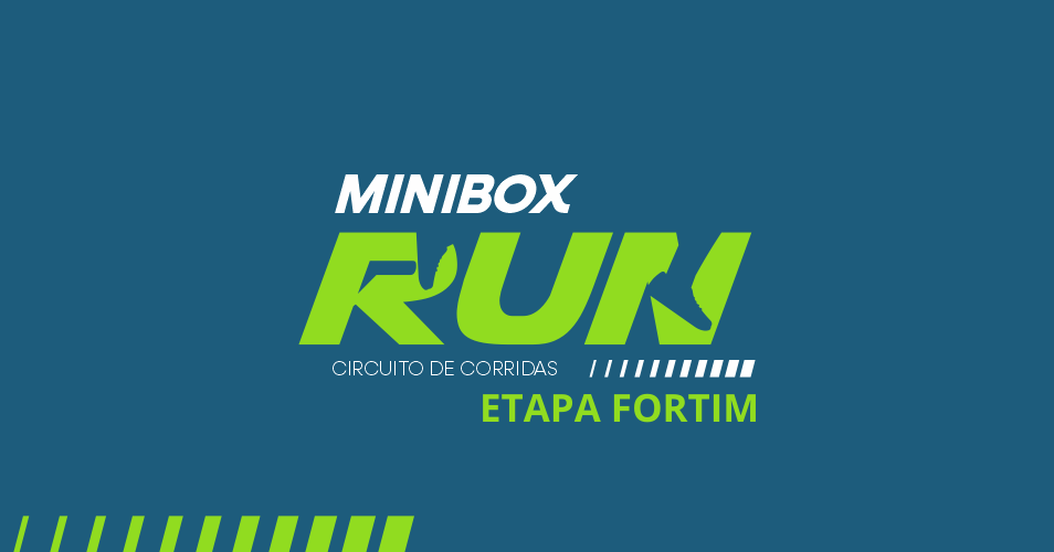Circuito de Corridas Minibox Run - Etapa Fortim