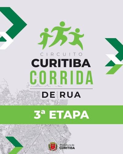 Circuito Curitiba de Corridas - 3ª Etapa