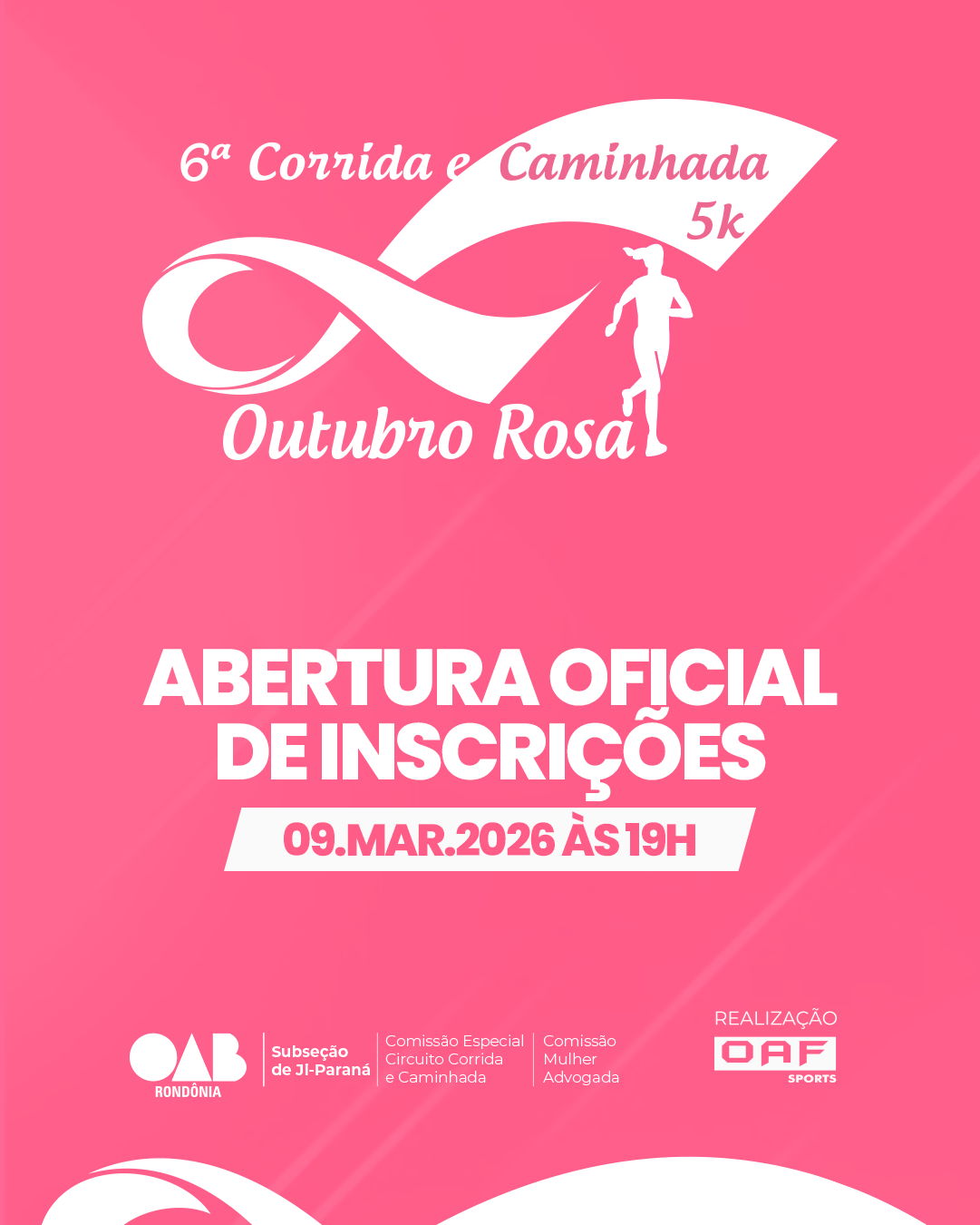 6ª Corrida e Caminhada Outubro Rosa OAB