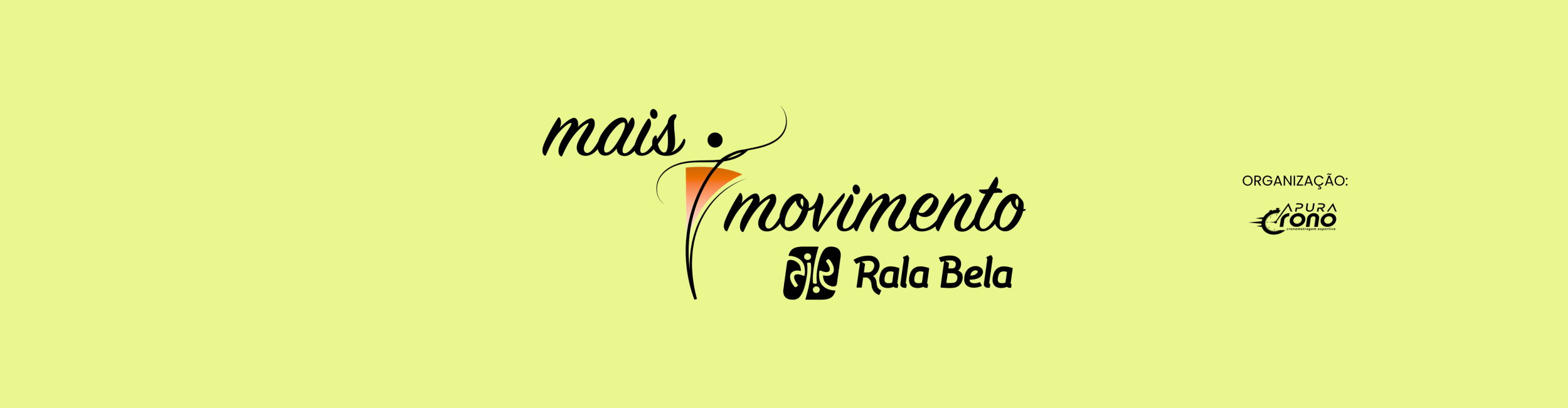 5ª Edição MAIS MOVIMENTO - Caminhada e Corrida