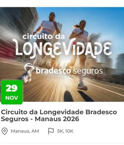 Circuito da Longevidade Bradesco Seguros - Manaus