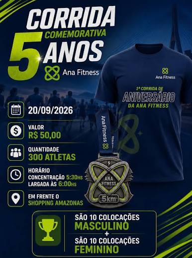 Corrida e Caminhada 5 Anos Ana Fitness