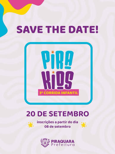 3ª Corrida de Rua Pira Kids
