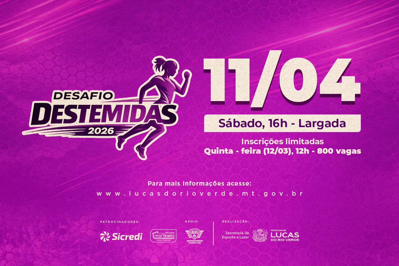 Corrida de Encerramento do Ciclo das Destemidas