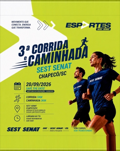 3ª Corrida e Caminhada SEST SENAT - Chapecó