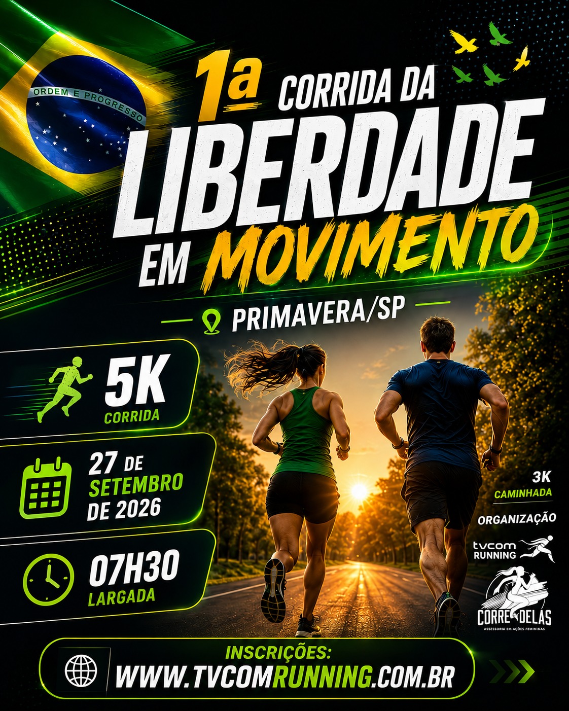 1ª Corrida da Liberdade em Movimento