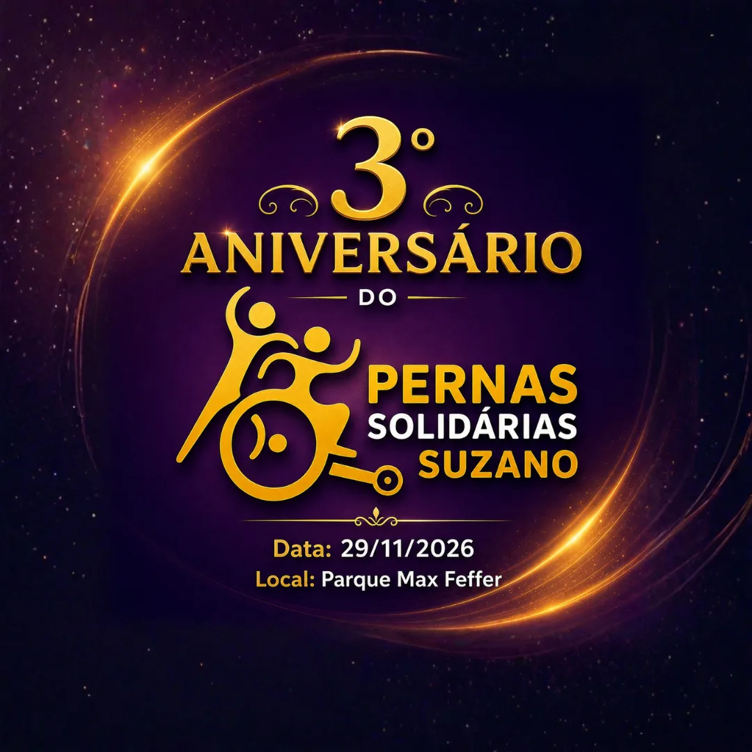 3º ANIVERSÁRIO DO PERNAS SOLIDÁRIAS SUZANO