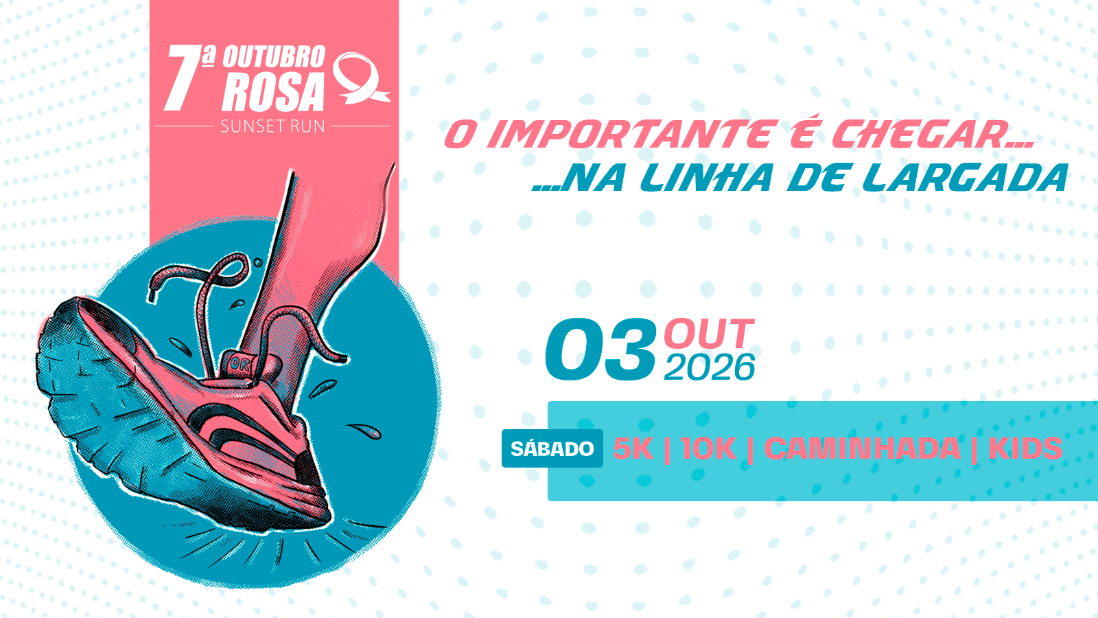 7ª Corrida Outubro Rosa Sunset Run