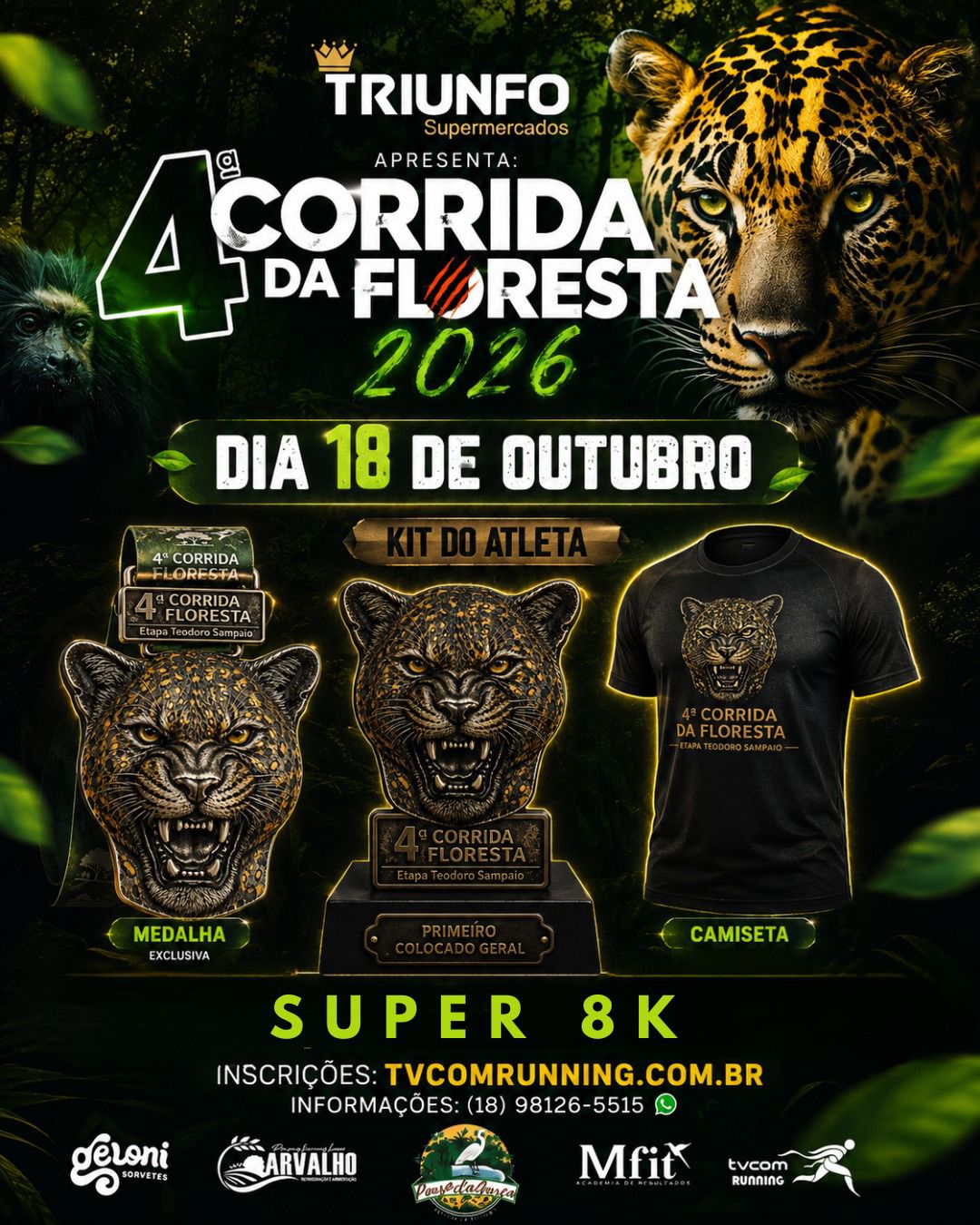 4ª Corrida da Floresta - Etapa Teodoro Sampaio