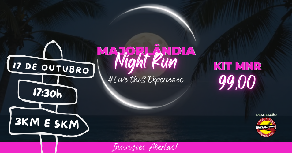 Corrida Majorlândia Night Run