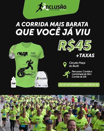 Corrida e Caminhada pela Inclusão a Toda Prova
