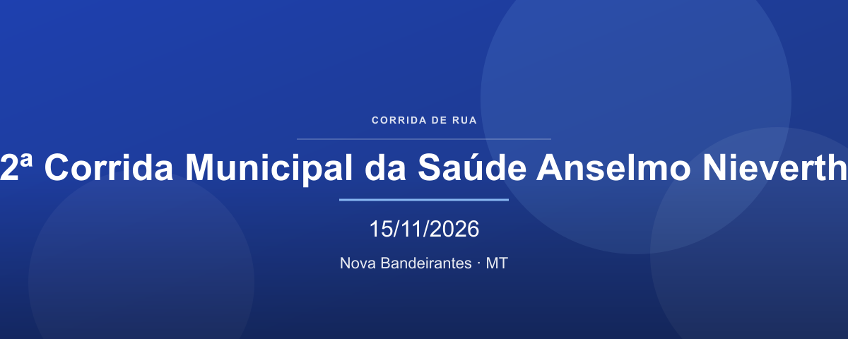 2ª Corrida Municipal da Saúde Anselmo Nieverth