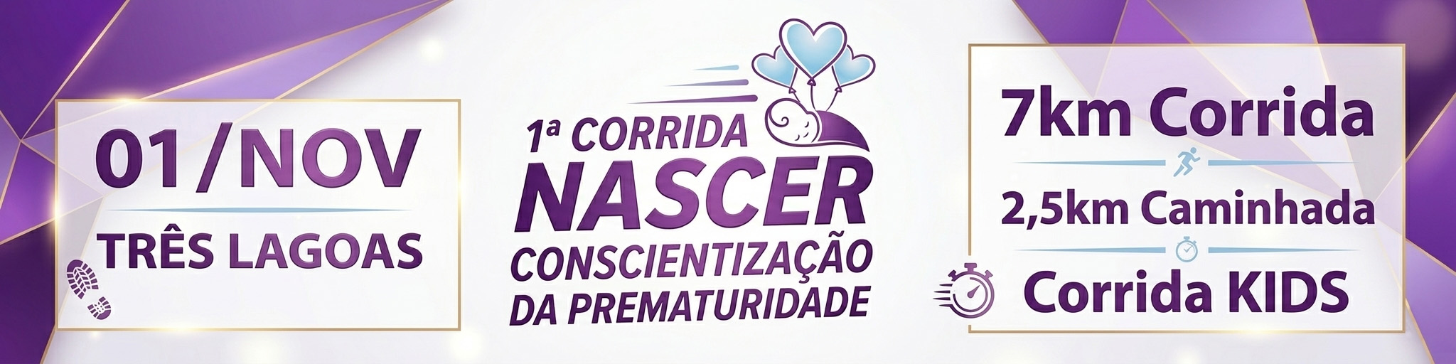 1ª Corrida Nascer Conscientização da Prematuridade