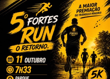 5º Fortes Run - O Retorno