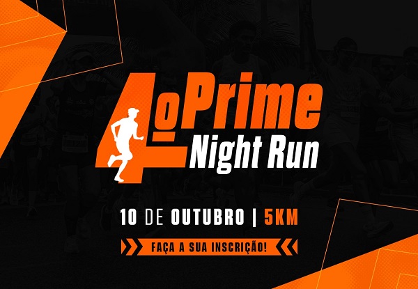 4ª PRIME NIGHT RUN