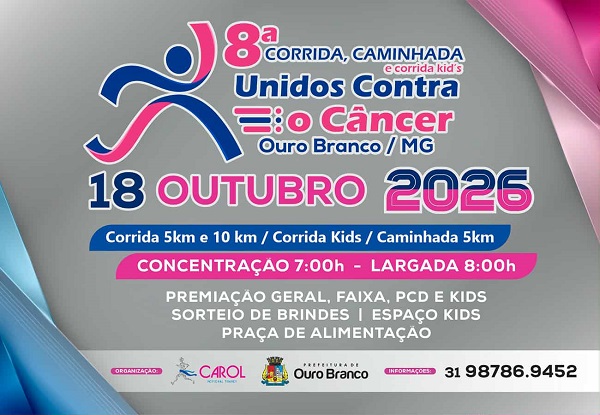 8ª CORRIDA E CAMINHADA - UNIDOS CONTRA O CÂNCER OUTUBRO ROSA / NOVEMBRO