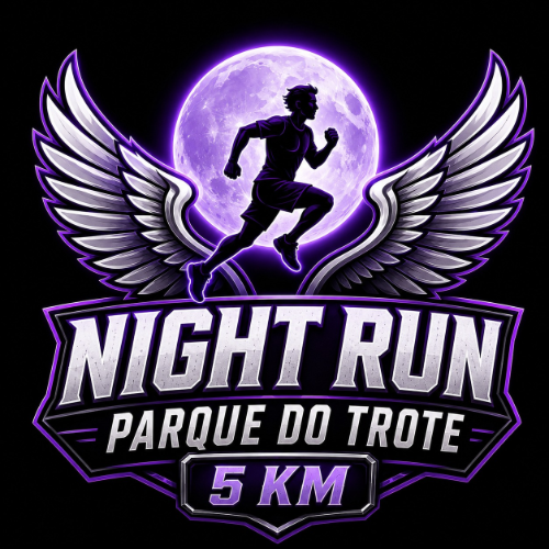 2ª NIGHT RUN PARQUE DO TROTE