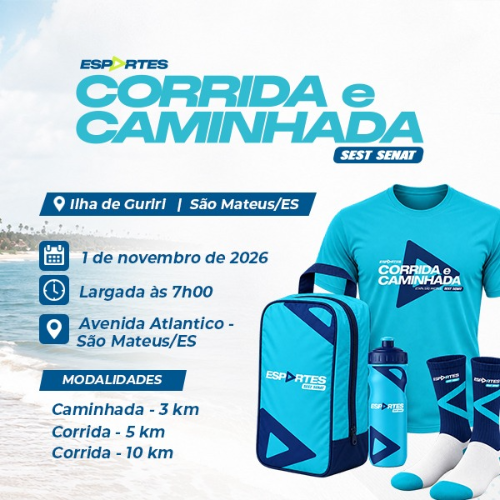 CORRIDA E CAMINHADA SEST SENAT - SÃO MATEUSES - 2026