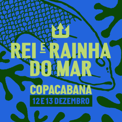 REI E RAINHA DO MAR COPACABANA 2026