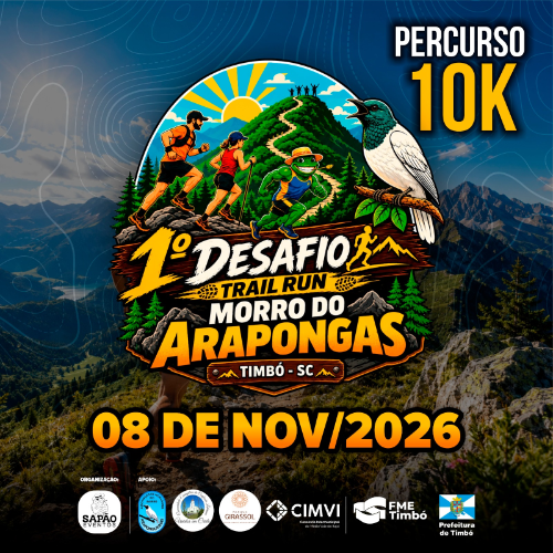 1º DESAFIO TRAIL RUN - MORRO ARAPONGAS TIMBÓ - SC